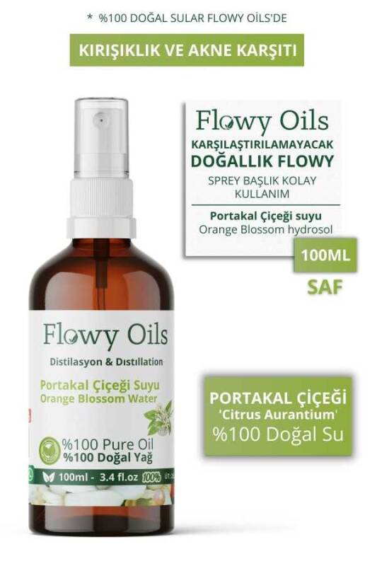 Flowy Oils Portakal Çiçeği Suyu Kırışıklık Ve Akne Karşıtı Cam Şişe %100 Tam Saf Doğal Yağlı Distilasyon 100ml - 1